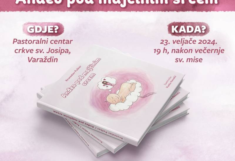 Promocija edukativne slikovnice „Anđeo pod majčinim srcem” u Varaždinu