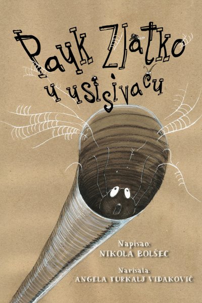 Nikola Bolšec / Pauk Zlatko u usisivaču, Knjige